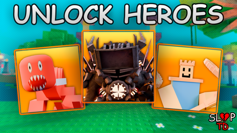 Official Slop Tower Defense Unlock Heroes promotional image